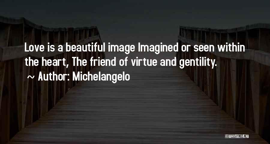 Beautiful Self Image Quotes By Michelangelo