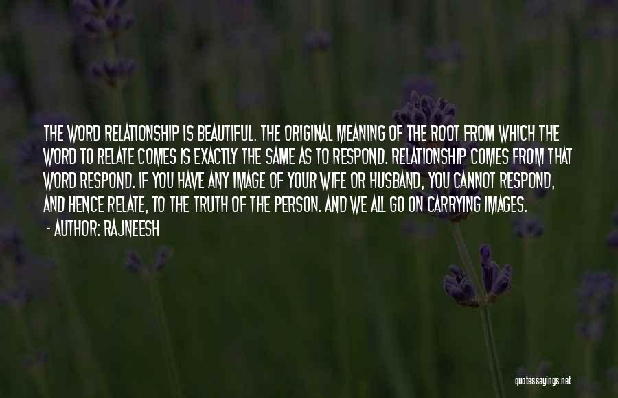 Beautiful Self Image Quotes By Rajneesh