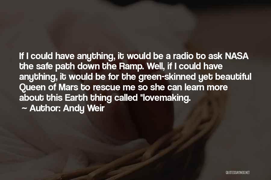 Beautiful She Quotes By Andy Weir