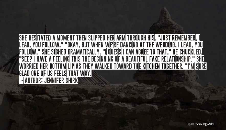 Beautiful She Quotes By Jennifer Shirk