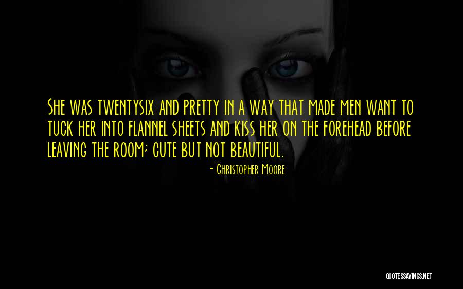 Beautiful Sheets Quotes By Christopher Moore Beautiful Sheets Quotes By Christopher Moore
