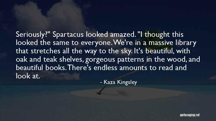 Beautiful Shelves Quotes By Kaza Kingsley Beautiful Shelves Quotes By Kaza Kingsley