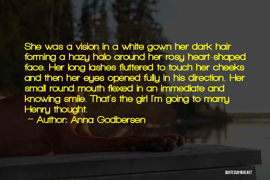 Beautiful Smile Of A Girl Quotes By Anna Godbersen
