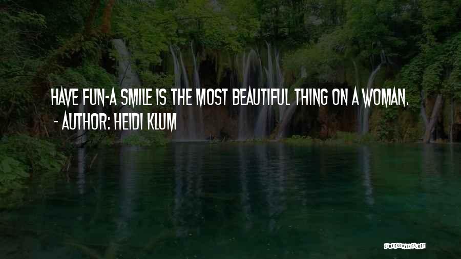 Beautiful Smile Quotes By Heidi Klum