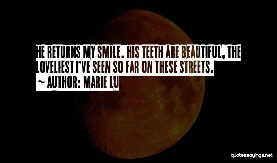 Beautiful Smile Quotes By Marie Lu