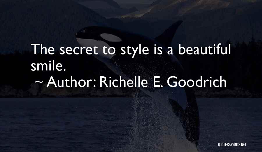 Beautiful Smile Quotes By Richelle E. Goodrich