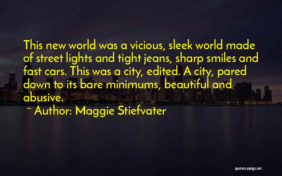 Beautiful Smiles Quotes By Maggie Stiefvater