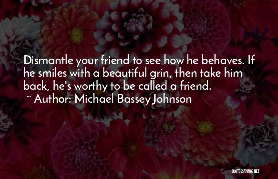 Beautiful Smiles Quotes By Michael Bassey Johnson