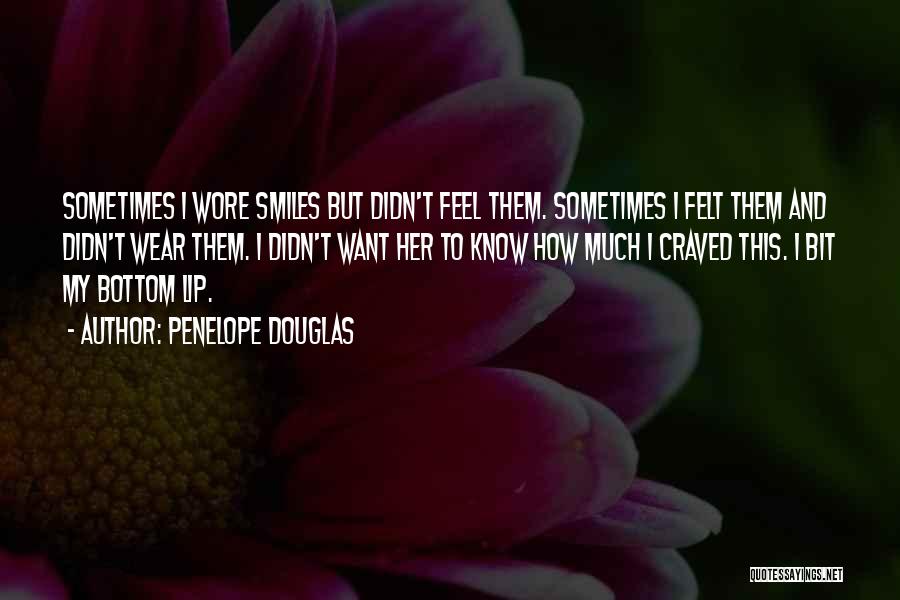 Beautiful Smiles Quotes By Penelope Douglas