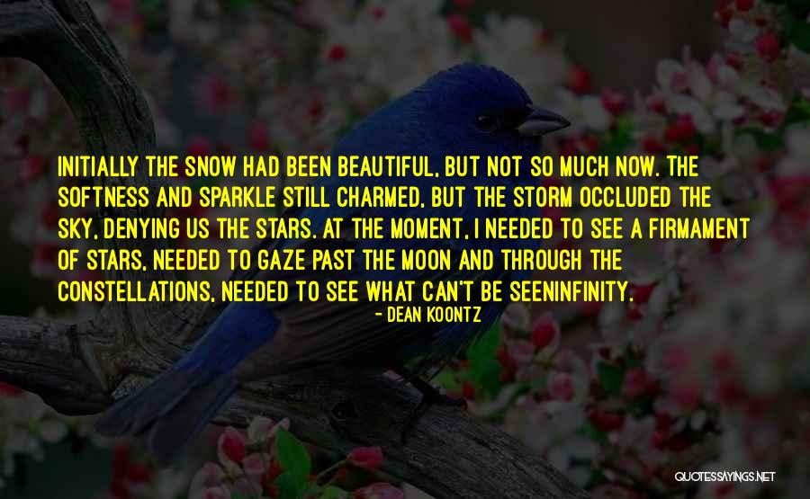 Beautiful Snow Quotes By Dean Koontz Beautiful Snow Quotes By Dean Koontz
