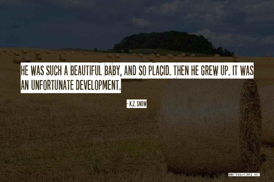 Beautiful Snow Quotes By K.Z. Snow Beautiful Snow Quotes By K.Z. Snow