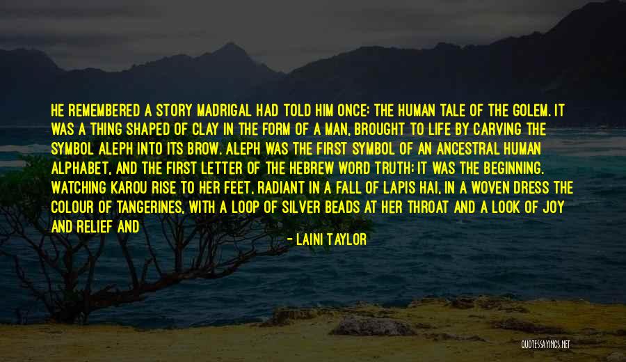 Beautiful Soul Love Quotes By Laini Taylor