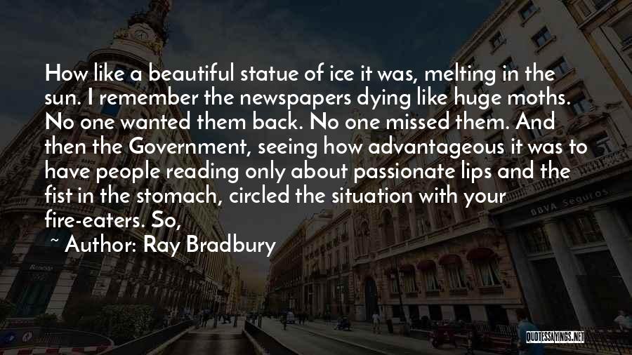 Beautiful Statue Quotes By Ray Bradbury