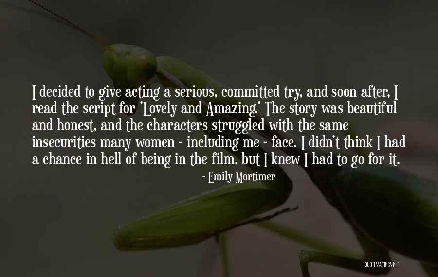 Beautiful Story Quotes By Emily Mortimer Beautiful Story Quotes By Emily Mortimer
