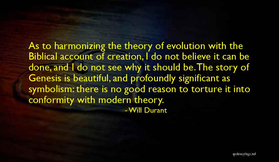 Beautiful Story Quotes By Will Durant Beautiful Story Quotes By Will Durant