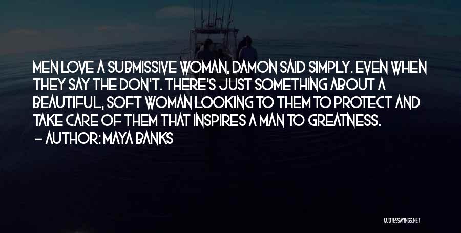 Beautiful Submissive Quotes By Maya Banks