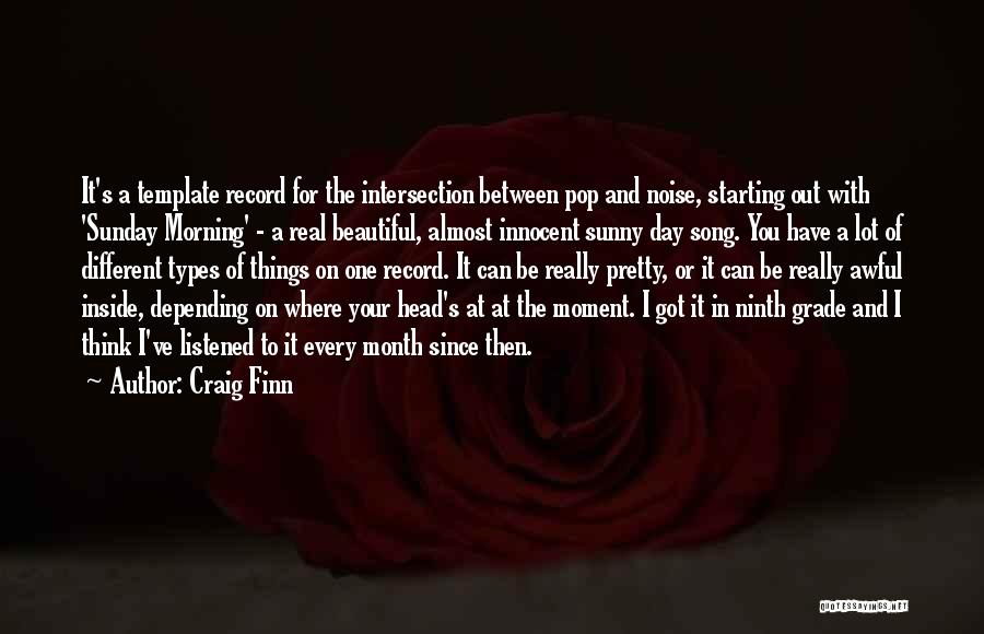 Beautiful Sunday Quotes By Craig Finn