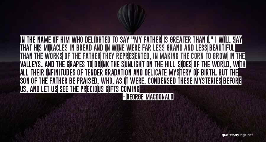 Beautiful Sunlight Quotes By George MacDonald