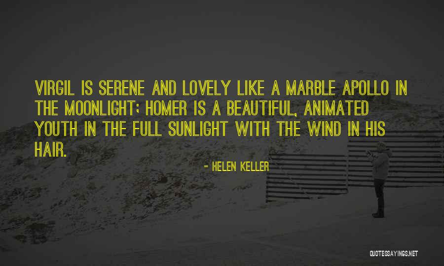 Beautiful Sunlight Quotes By Helen Keller