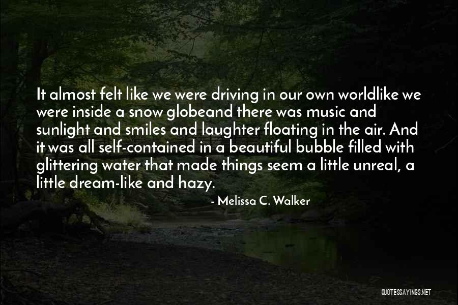 Beautiful Sunlight Quotes By Melissa C. Walker