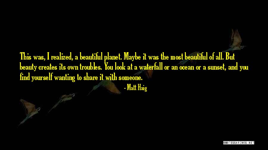 Beautiful Sunset Quotes By Matt Haig Beautiful Sunset Quotes By Matt Haig