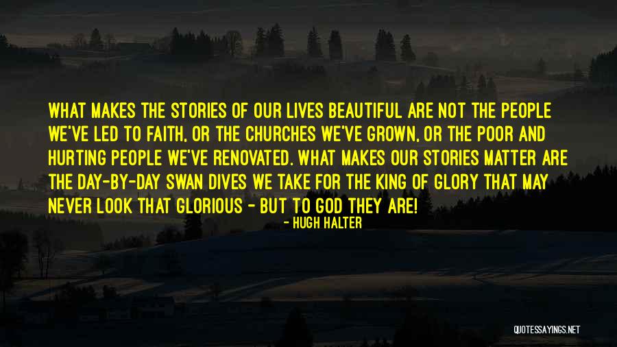 Beautiful Swan Quotes By Hugh Halter Beautiful Swan Quotes By Hugh Halter