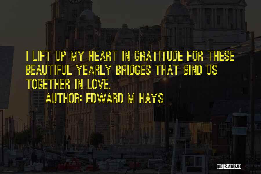 Beautiful Thank You Quotes By Edward M Hays