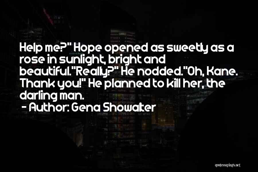 Beautiful Thank You Quotes By Gena Showalter