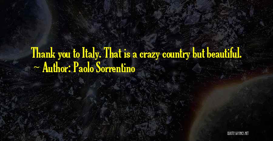 Beautiful Thank You Quotes By Paolo Sorrentino