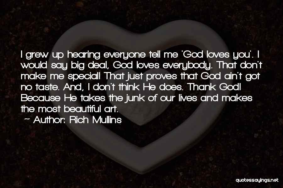 Beautiful Thank You Quotes By Rich Mullins