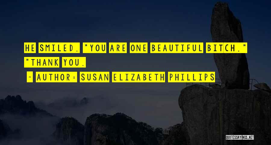 Beautiful Thank You Quotes By Susan Elizabeth Phillips