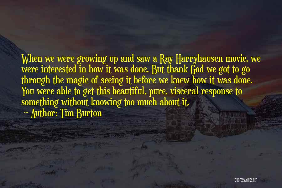 Beautiful Thank You Quotes By Tim Burton