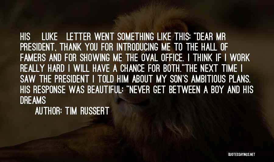 Beautiful Thank You Quotes By Tim Russert