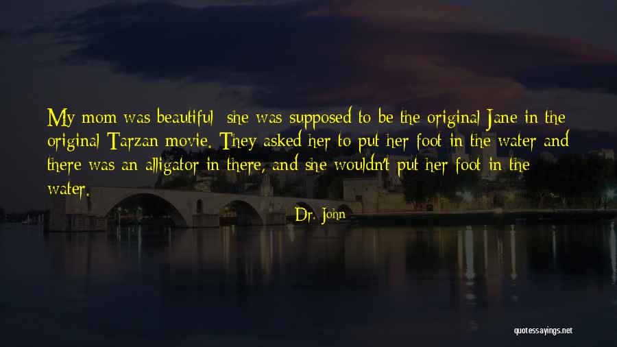 Beautiful The Movie Quotes By Dr. John Beautiful The Movie Quotes By Dr. John