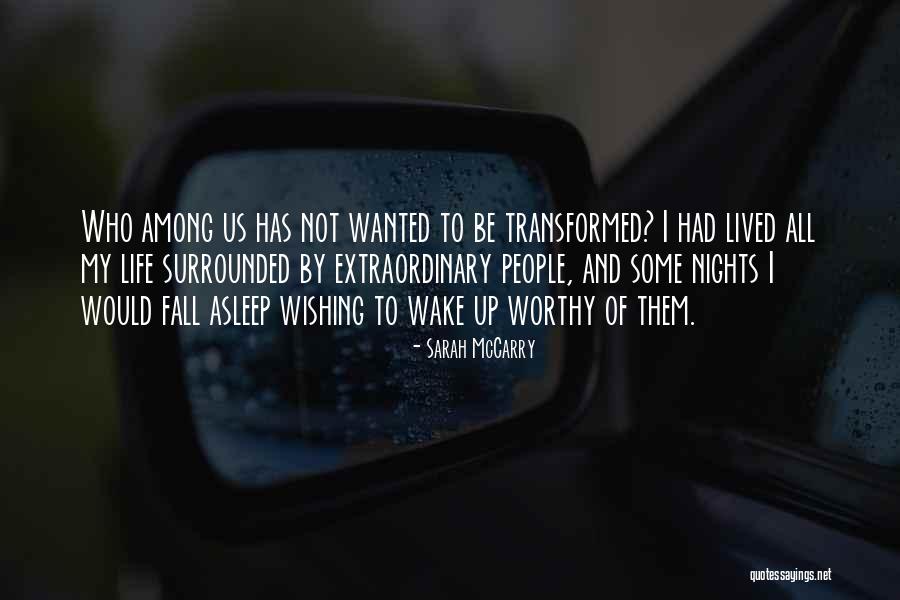Beautiful Theatre Quotes By Sarah McCarry Beautiful Theatre Quotes By Sarah McCarry
