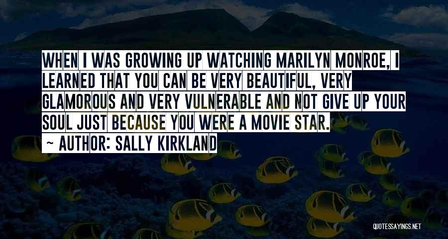 Beautiful Thing Movie Quotes By Sally Kirkland