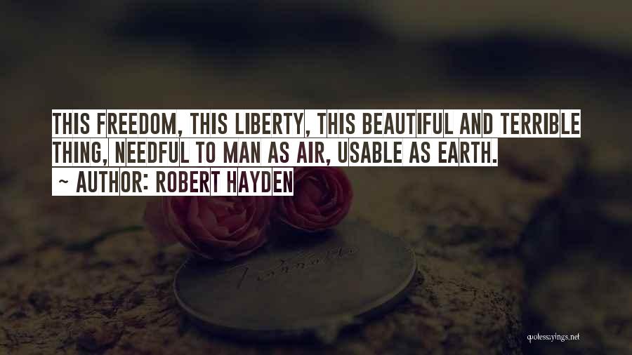 Beautiful Thing Quotes By Robert Hayden