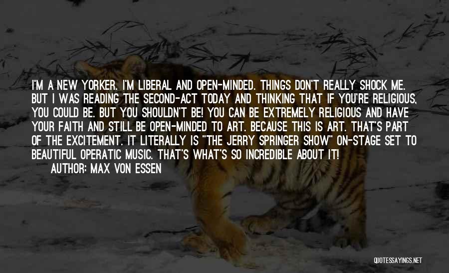 Beautiful Things Quotes By Max Von Essen