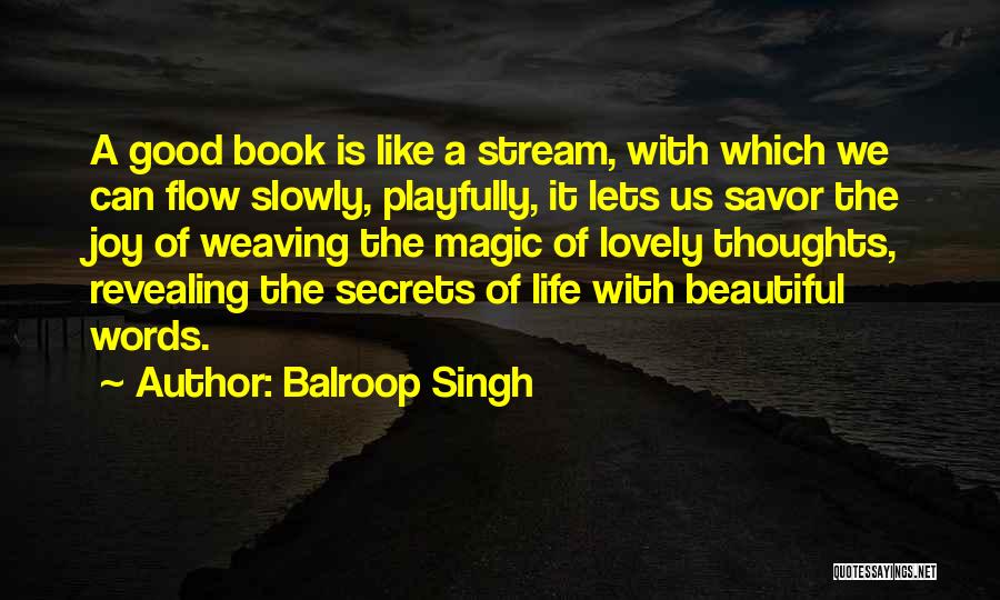 Beautiful Thoughts N Quotes By Balroop Singh