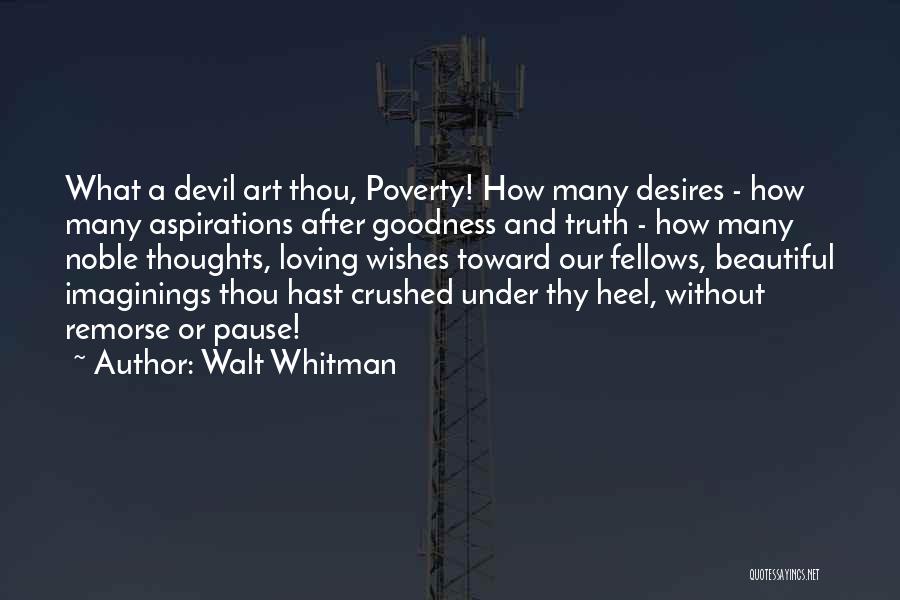 Beautiful Thoughts Or Quotes By Walt Whitman