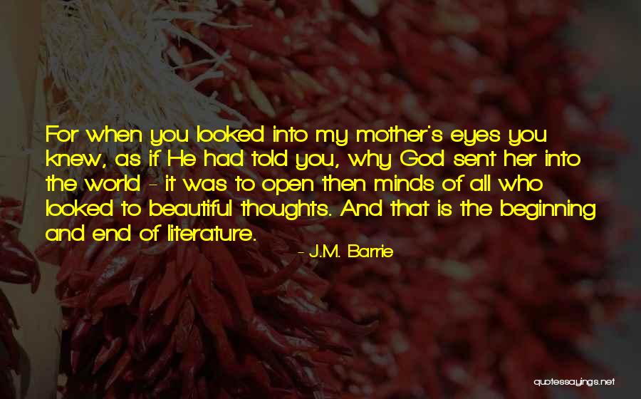 Beautiful Thoughts Quotes By J.M. Barrie Beautiful Thoughts Quotes By J.M. Barrie