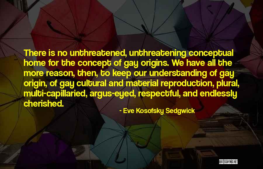 Beautiful Tuesday Quotes By Eve Kosofsky Sedgwick Beautiful Tuesday Quotes By Eve Kosofsky Sedgwick