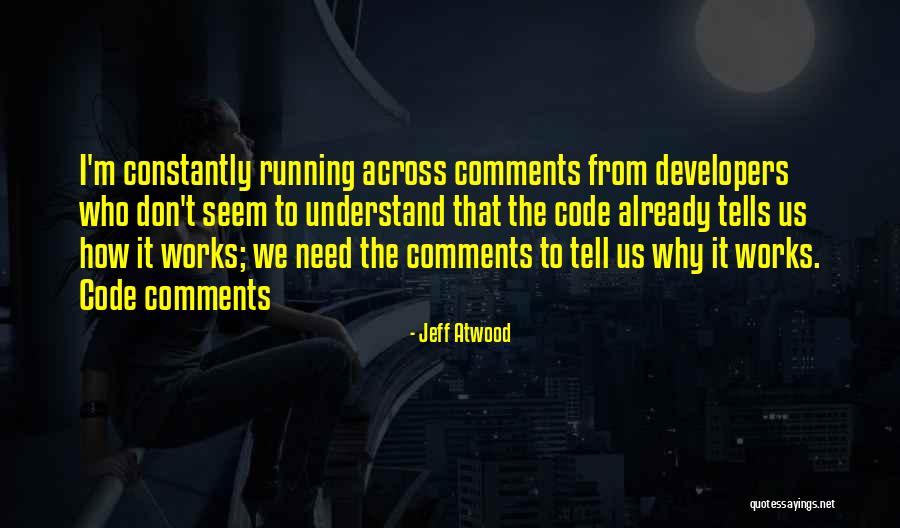 Beautiful Tuesday Quotes By Jeff Atwood Beautiful Tuesday Quotes By Jeff Atwood