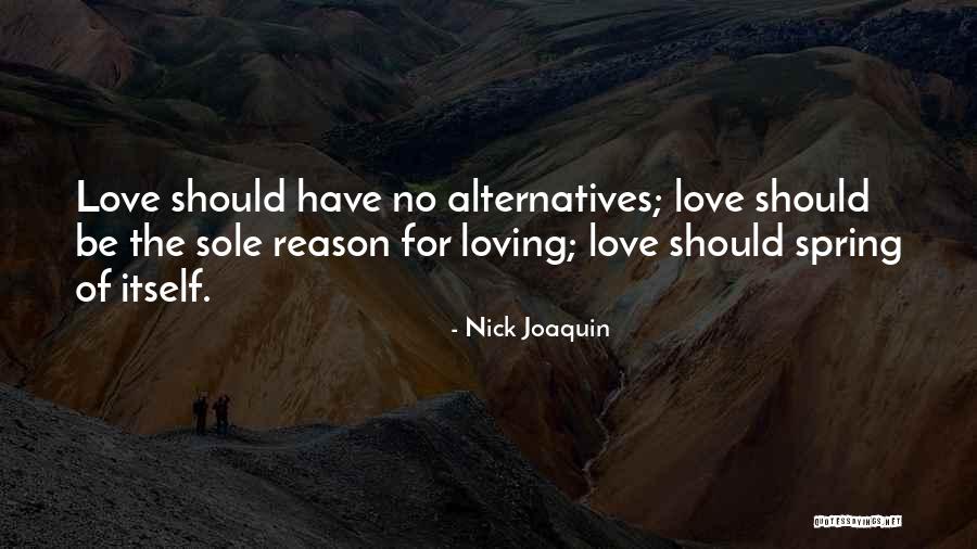 Beautiful Tuesday Quotes By Nick Joaquin Beautiful Tuesday Quotes By Nick Joaquin