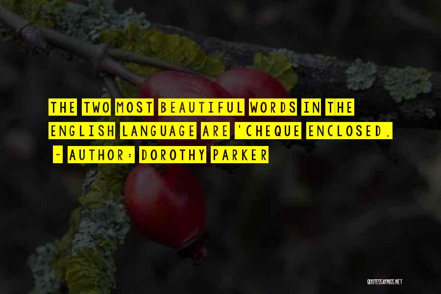 Beautiful Two Words Quotes By Dorothy Parker