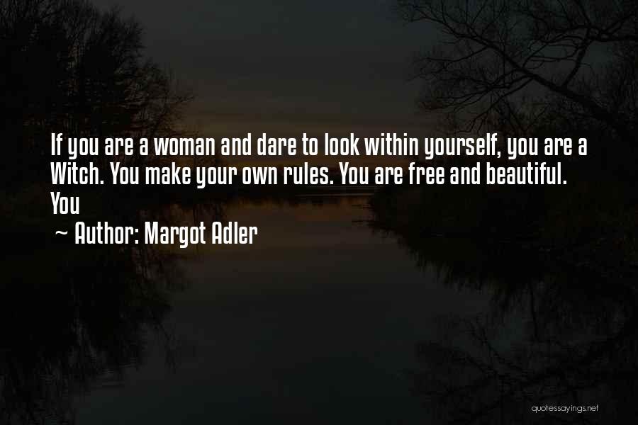 Beautiful Witch Quotes By Margot Adler