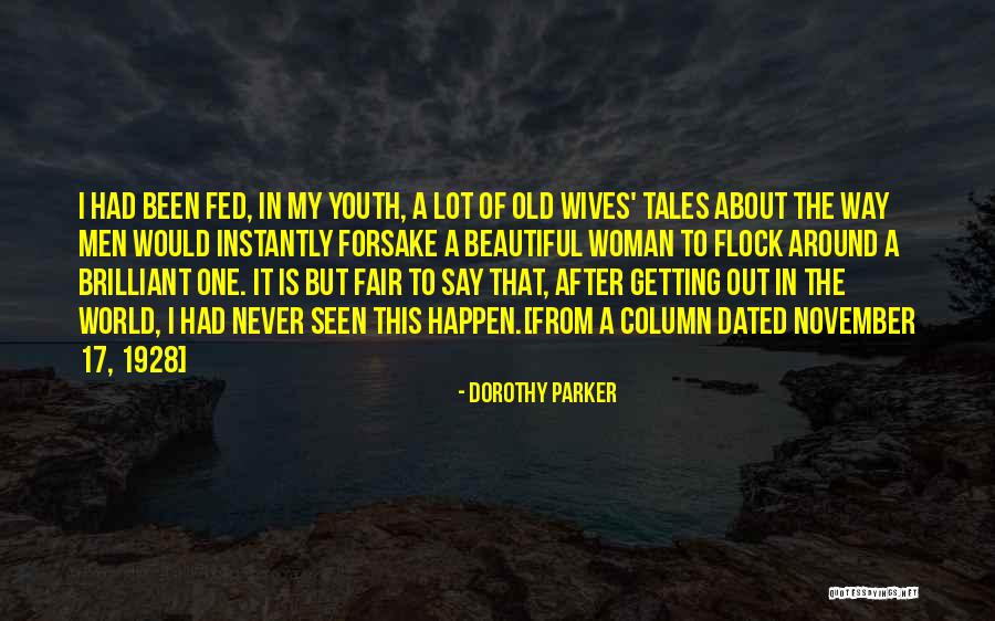 Beautiful Wives Quotes By Dorothy Parker Beautiful Wives Quotes By Dorothy Parker