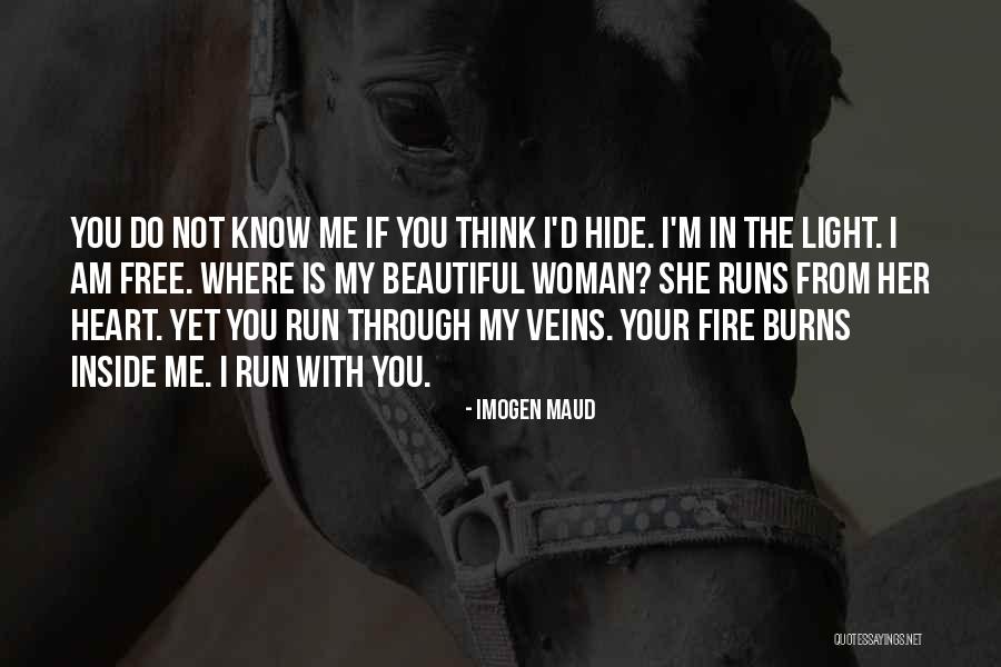Beautiful Woman Inside Out Quotes By Imogen Maud Beautiful Woman Inside Out Quotes By Imogen Maud