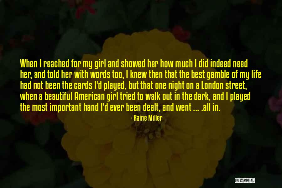 Beautiful Words For Her Quotes By Raine Miller Beautiful Words For Her Quotes By Raine Miller