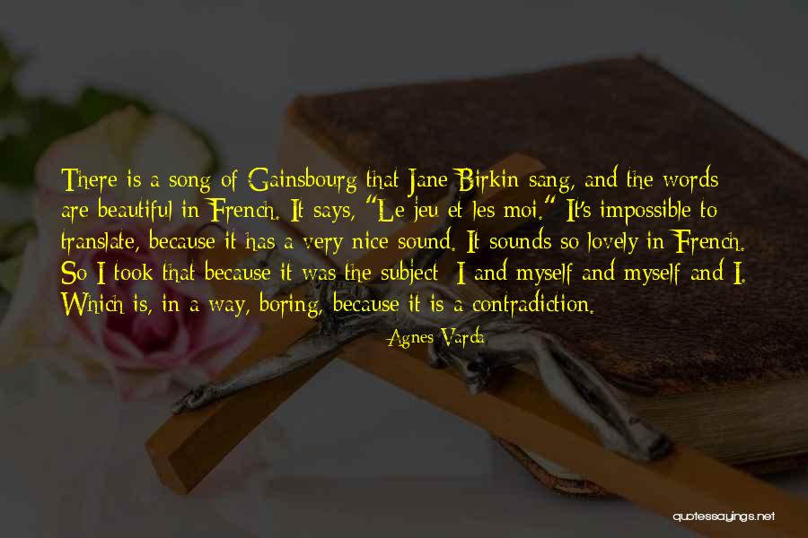 Beautiful Words In French Quotes By Agnes Varda Beautiful Words In French Quotes By Agnes Varda